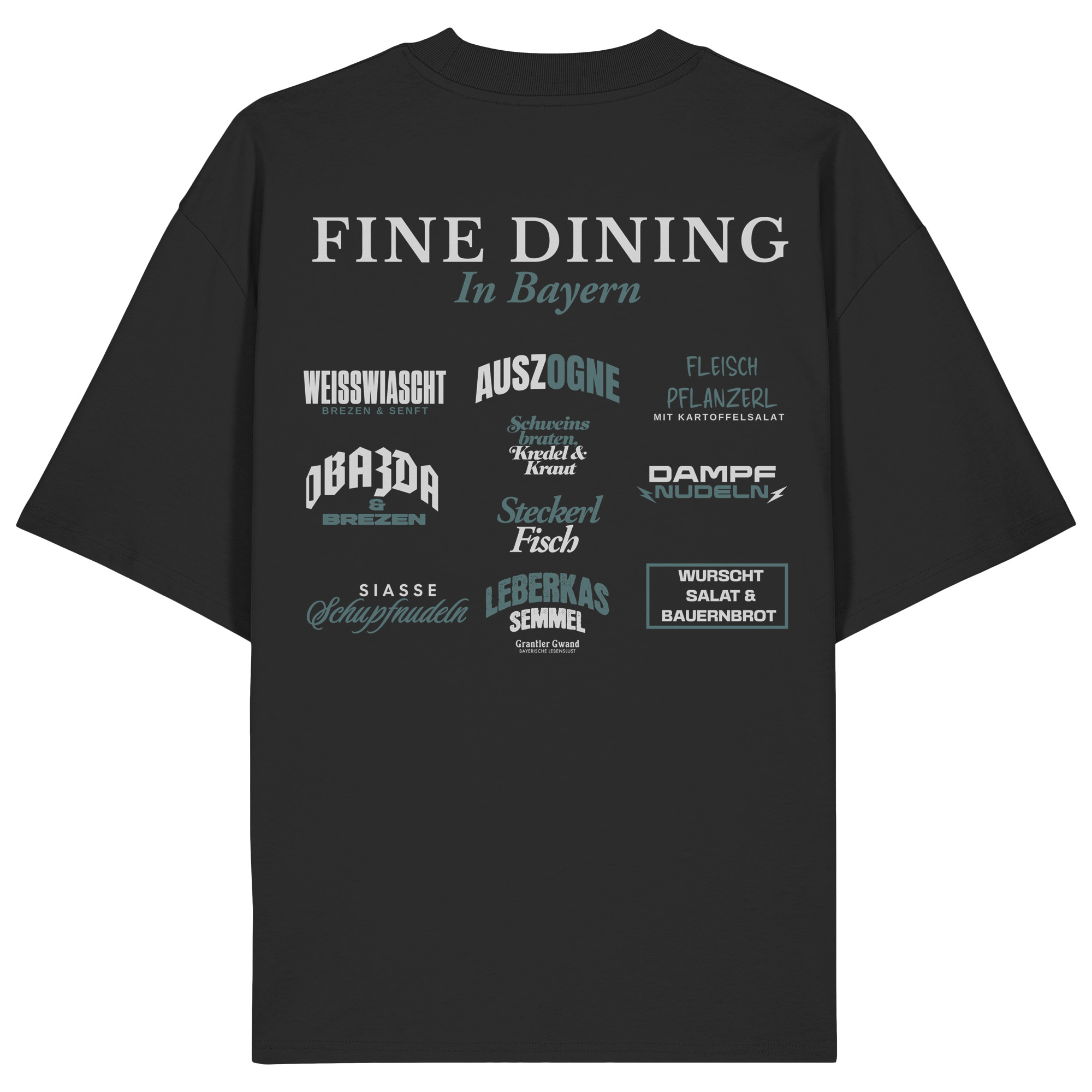 Fine Dining in Bayern - Oversize Shirt