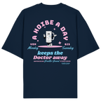 A Hoibe A Day Keeps The Doctor Away - Oversize Shirt