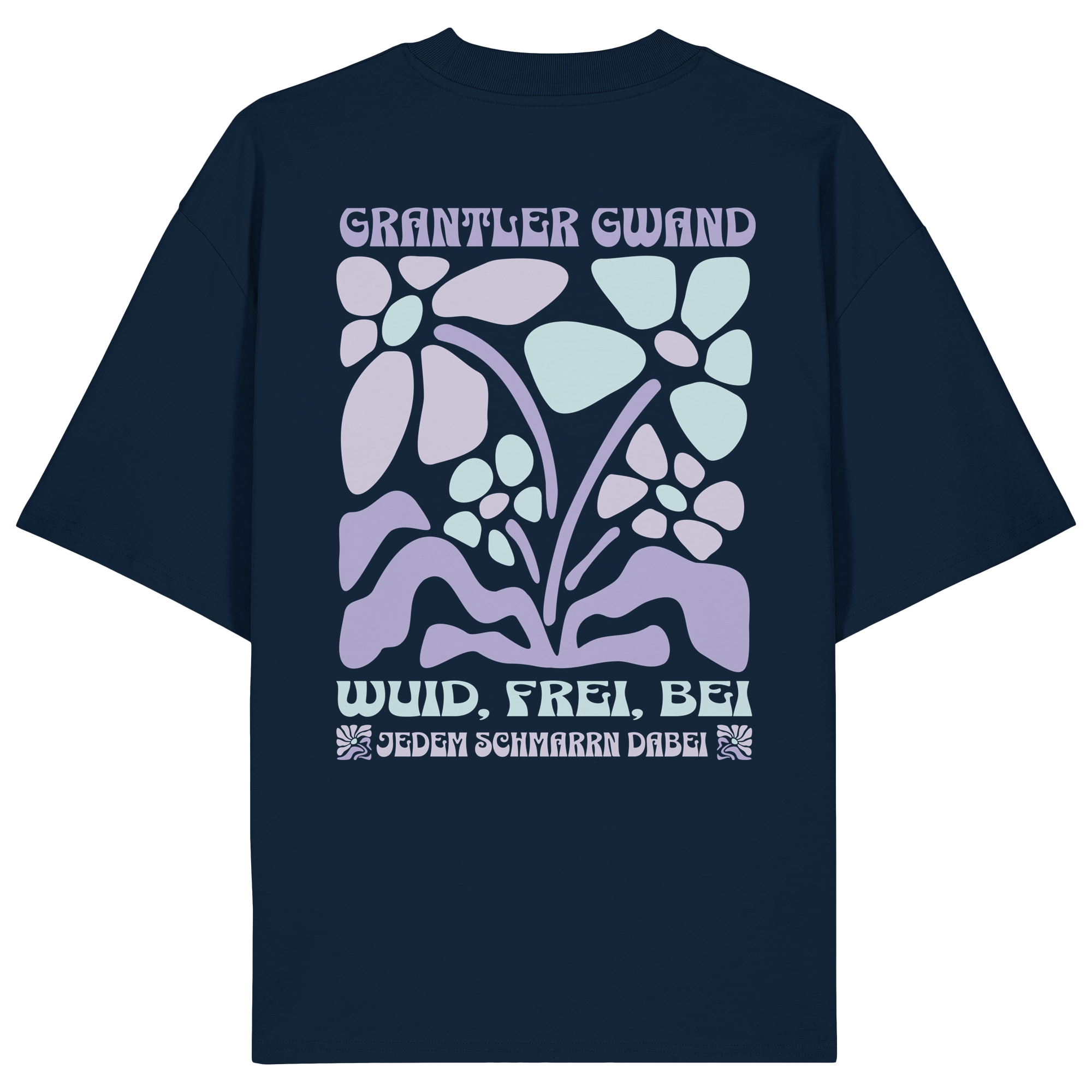 Wuid Frei Bei jedem Schmarrn dabei - Organic Oversize Shirt