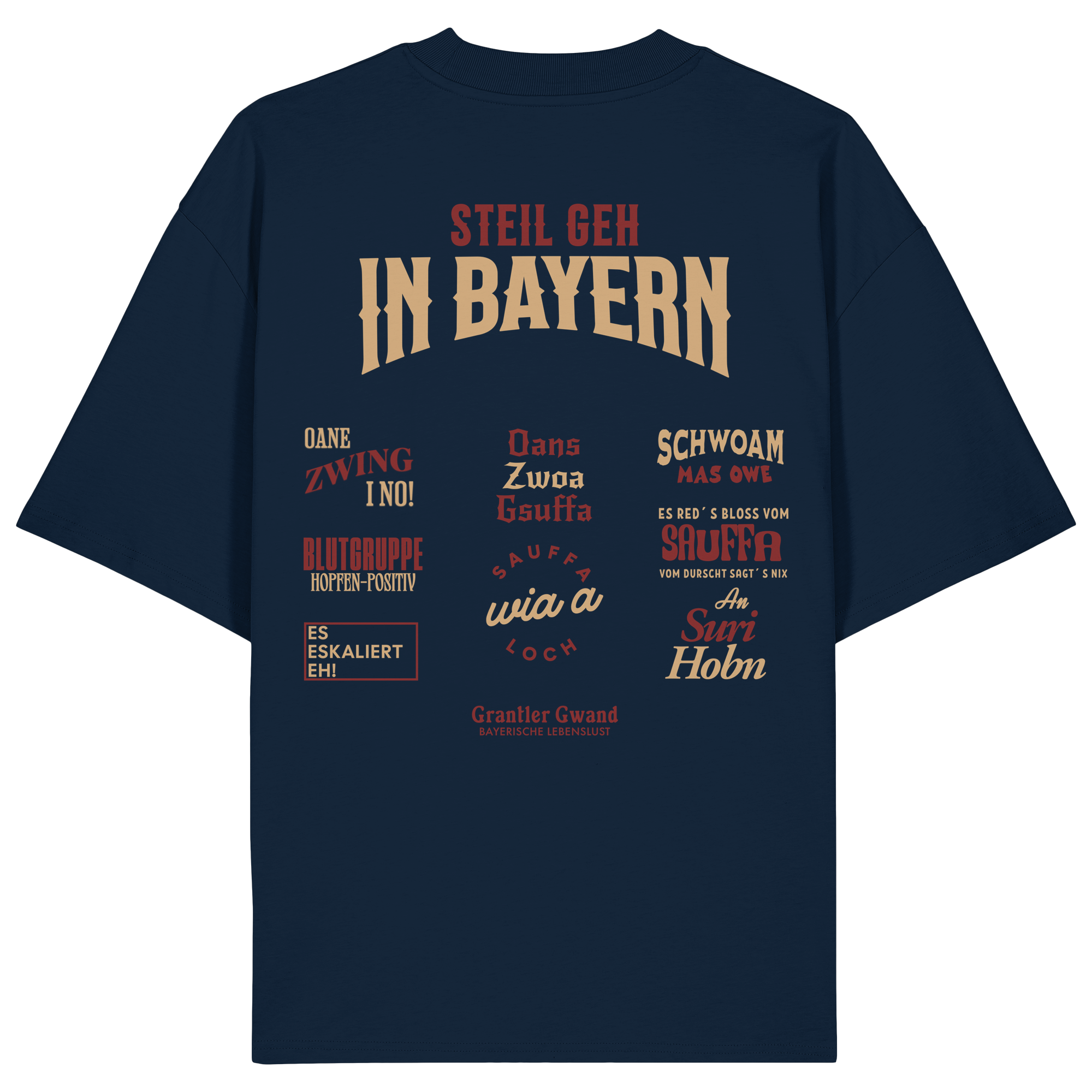 Steil geh in Bayern - Oversize Shirt