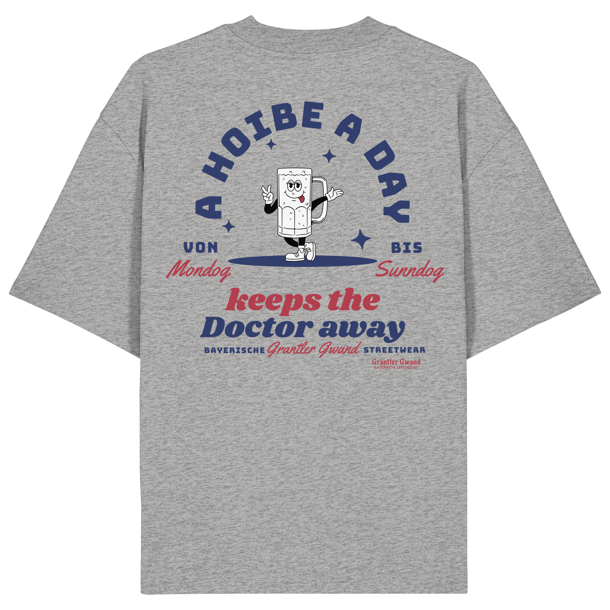 A Hoibe A Day Keeps The Doctor Away - Oversize Shirt