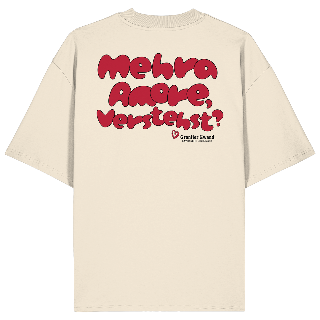 Mehra Amore, verstehst - Backprint - Oversize Shirt