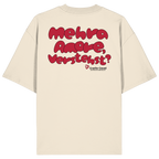 Mehra Amore, verstehst - Backprint - Oversize Shirt