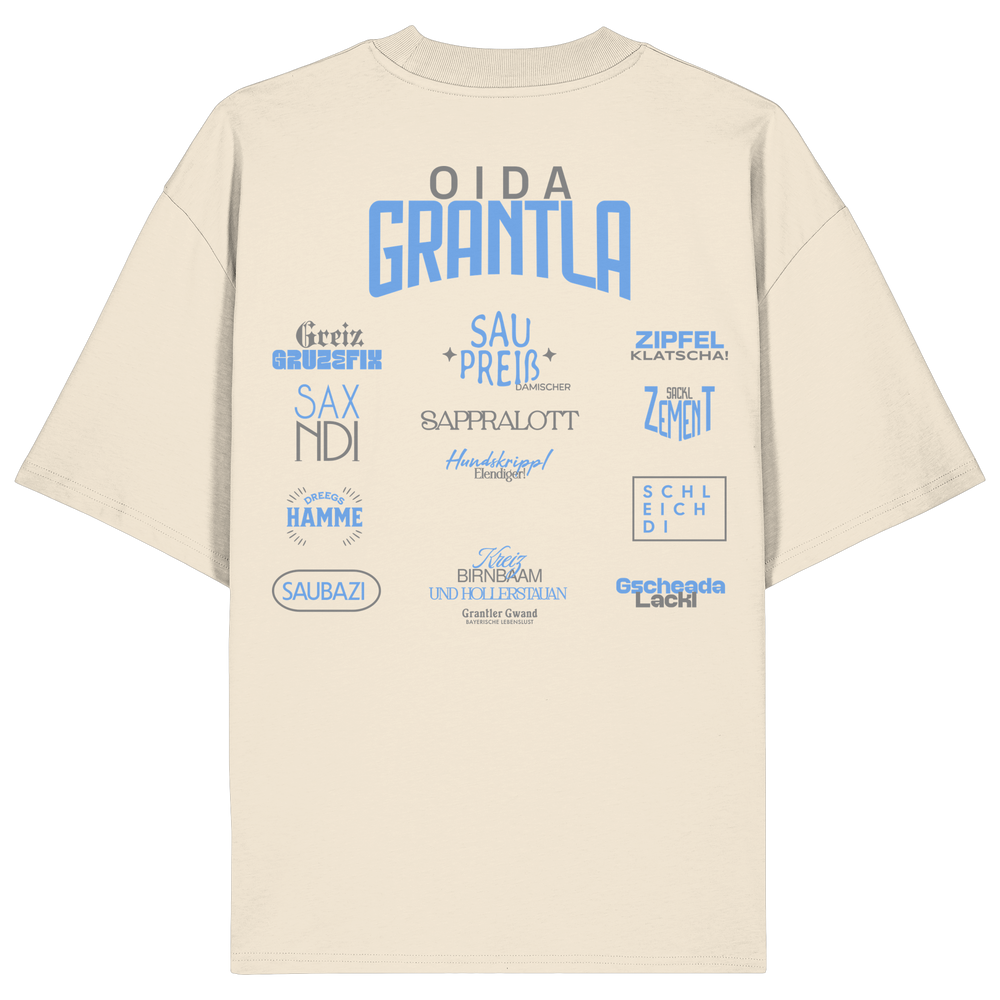 Naturfarbenes oversize Shirt mit großem Backprint „Oida Grantla“ und verschiedenen bayerischen Dialektbegriffen wie Saupreis, Saxnidi, Zipfelklatscha und Schleich di von Grantler Gwand.