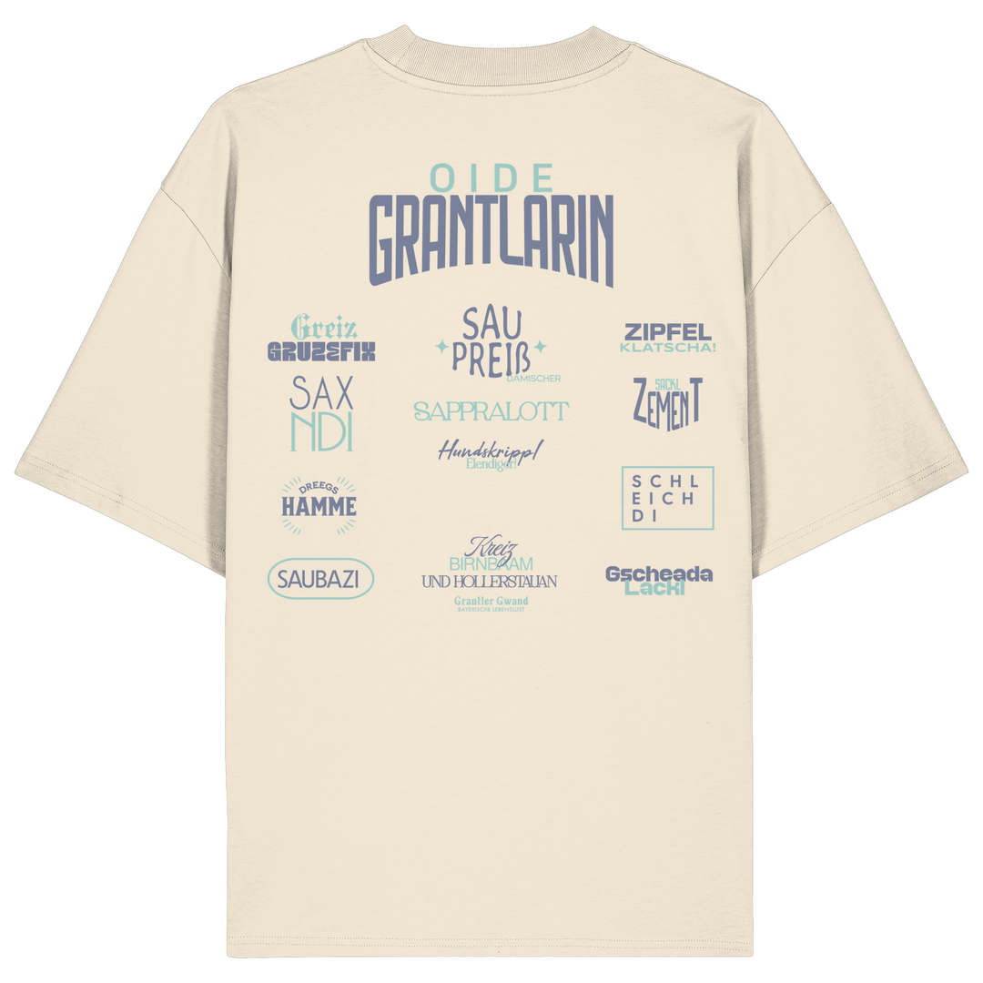 Naturfarbenes oversize Shirt mit großem Backprint „Oide Grantlarin“ sowie bayerischen Dialektbegriffen im modernen Typografie-Design von Grantler Gwand.
