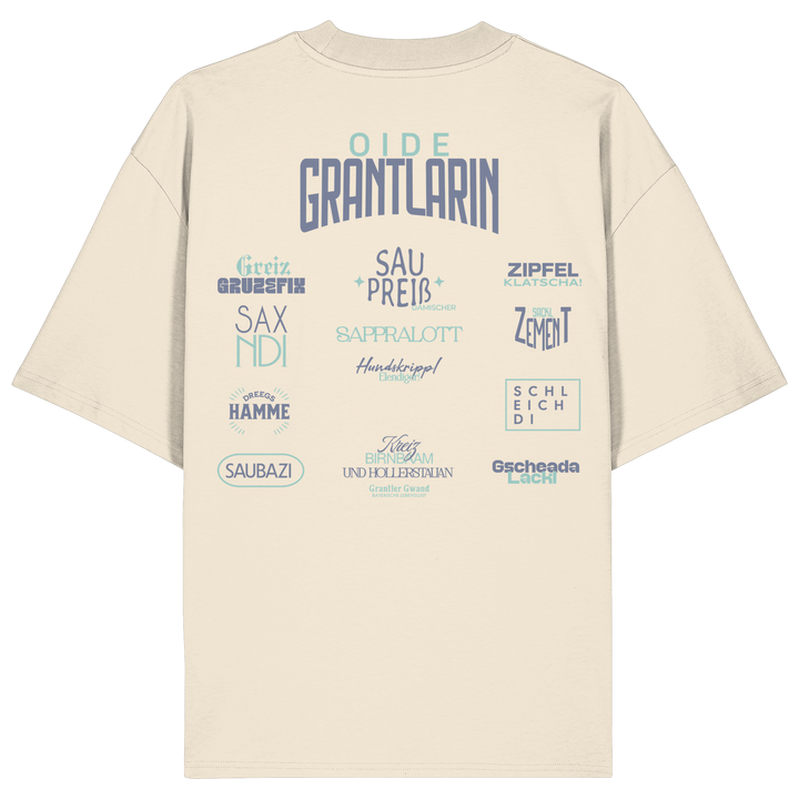Naturfarbenes oversize Shirt mit großem Backprint „Oide Grantlarin“ sowie bayerischen Dialektbegriffen im modernen Typografie-Design von Grantler Gwand.