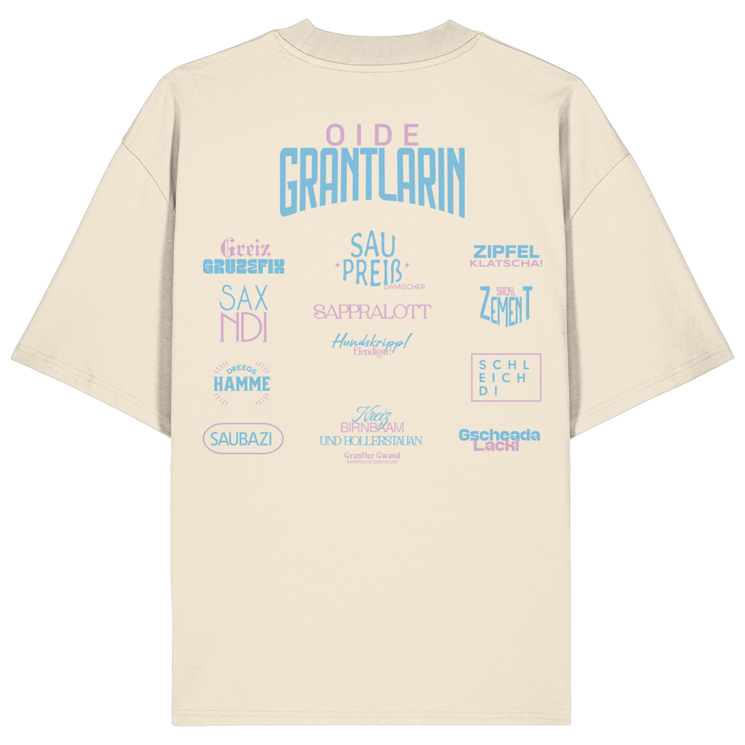 Naturfarbenes Oversize Shirt mit großem Backprint „Oide Grantlarin“ sowie bayerischen Dialektbegriffen im modernen Typografie-Design von Grantler Gwand.