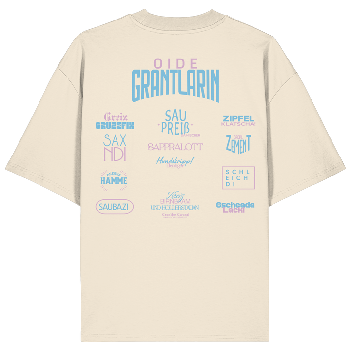 Naturfarbenes Oversize Shirt mit großem Backprint „Oide Grantlarin“ sowie bayerischen Dialektbegriffen im modernen Typografie-Design von Grantler Gwand.