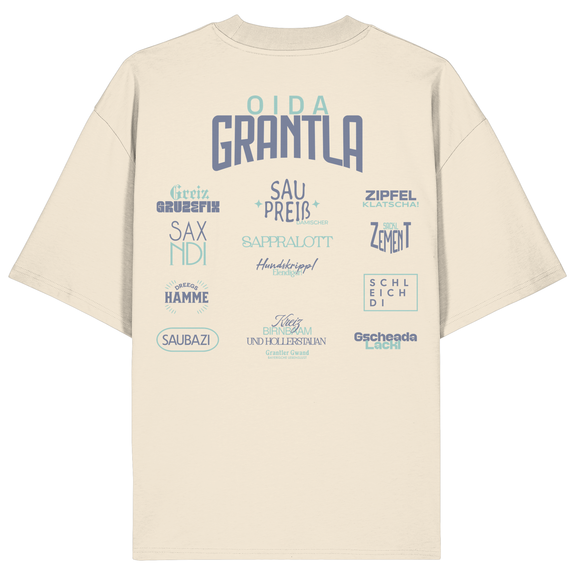 Oida Grantla - Oversize Shirt