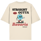 Straight outta Bavaria Maskottchen - Backprint - Oversize Shirt