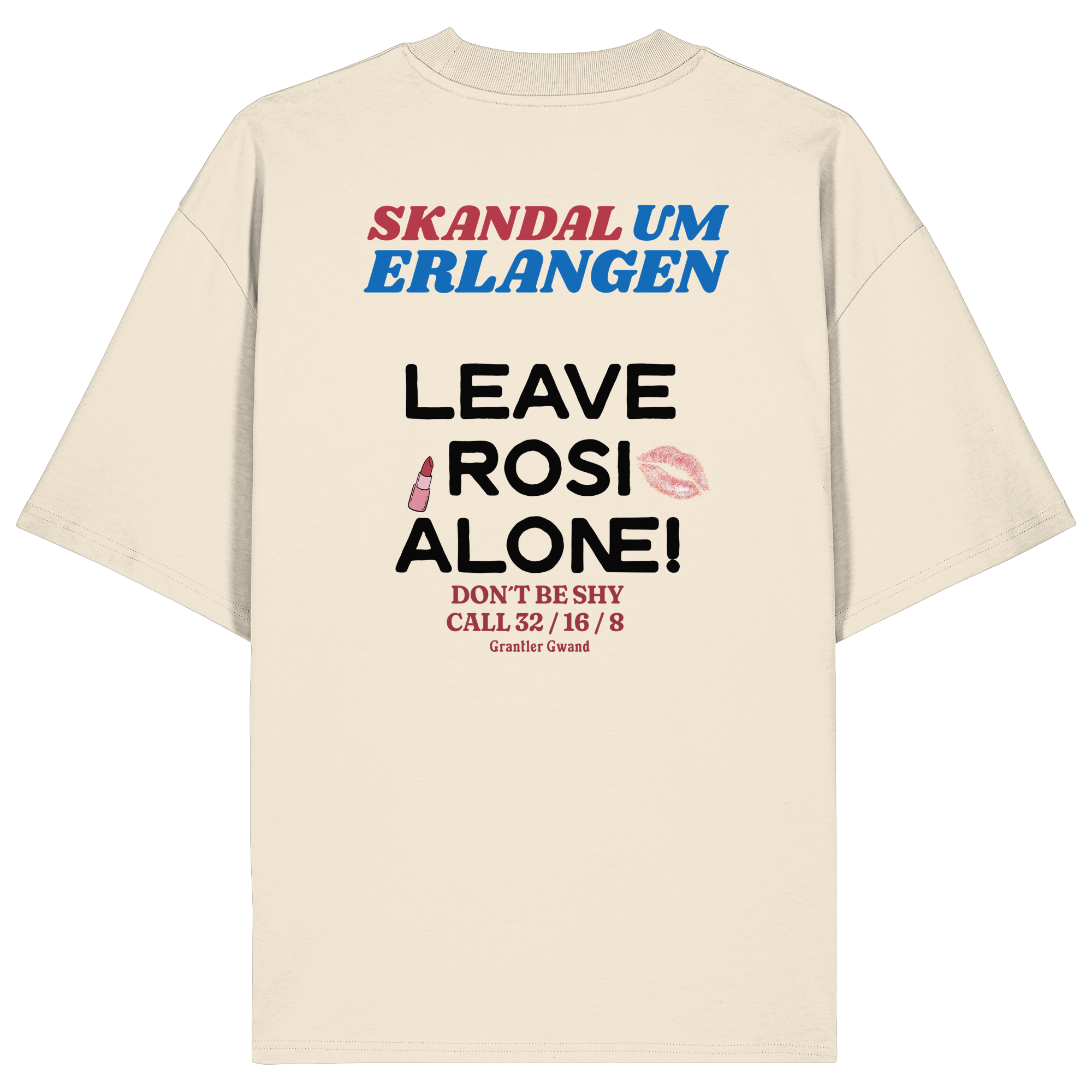 Skandal um Erlangen - helle Variante - Backprint - Oversize Shirt