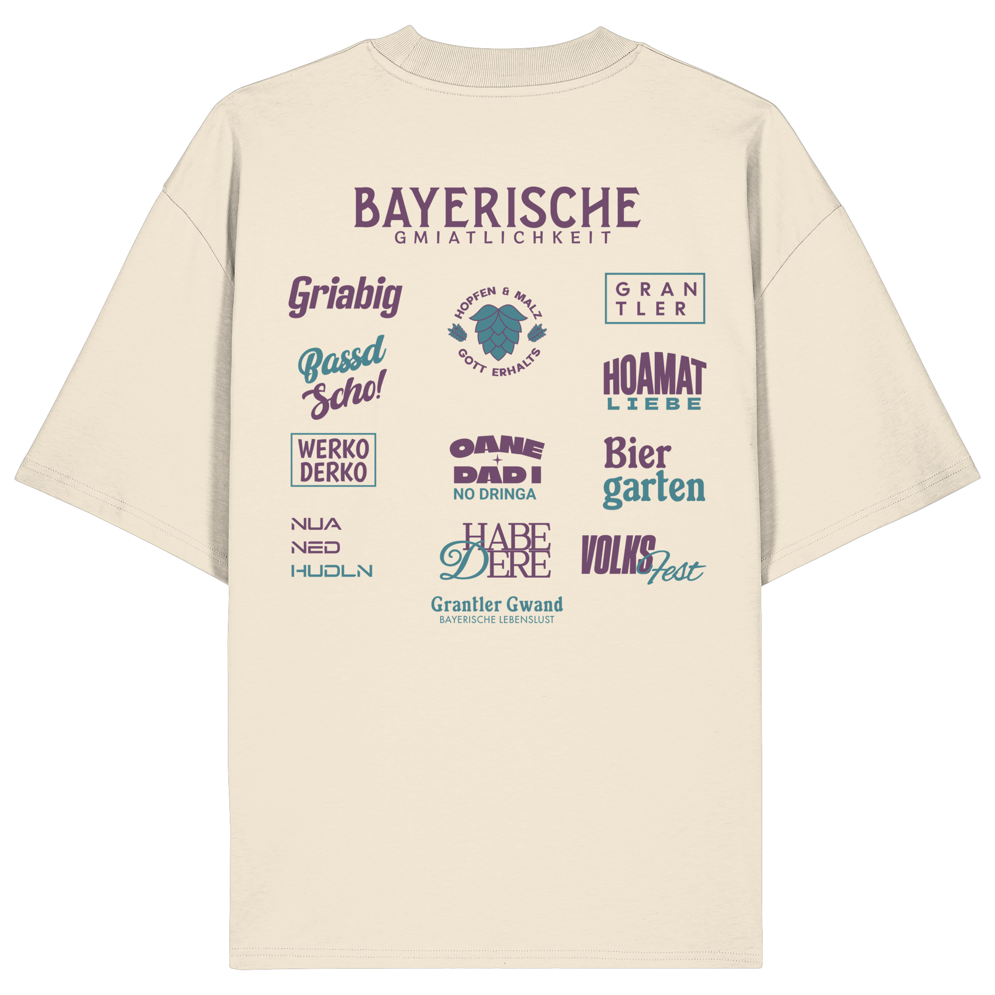 Beiges Oversize-Shirt mit großem lila Backprint „Bayerische Gmiatlichkeit“ und typischen bayerischen Begriffen wie Hoamatliebe, Biergarten, Volksfest, Grantler, Hopfen & Malz und Griabig. Unisex Premium-Shirt aus Bio-Baumwolle im modernen Streetwear-Style. Designed und bedruckt in Bayern von Grantler Gwand.