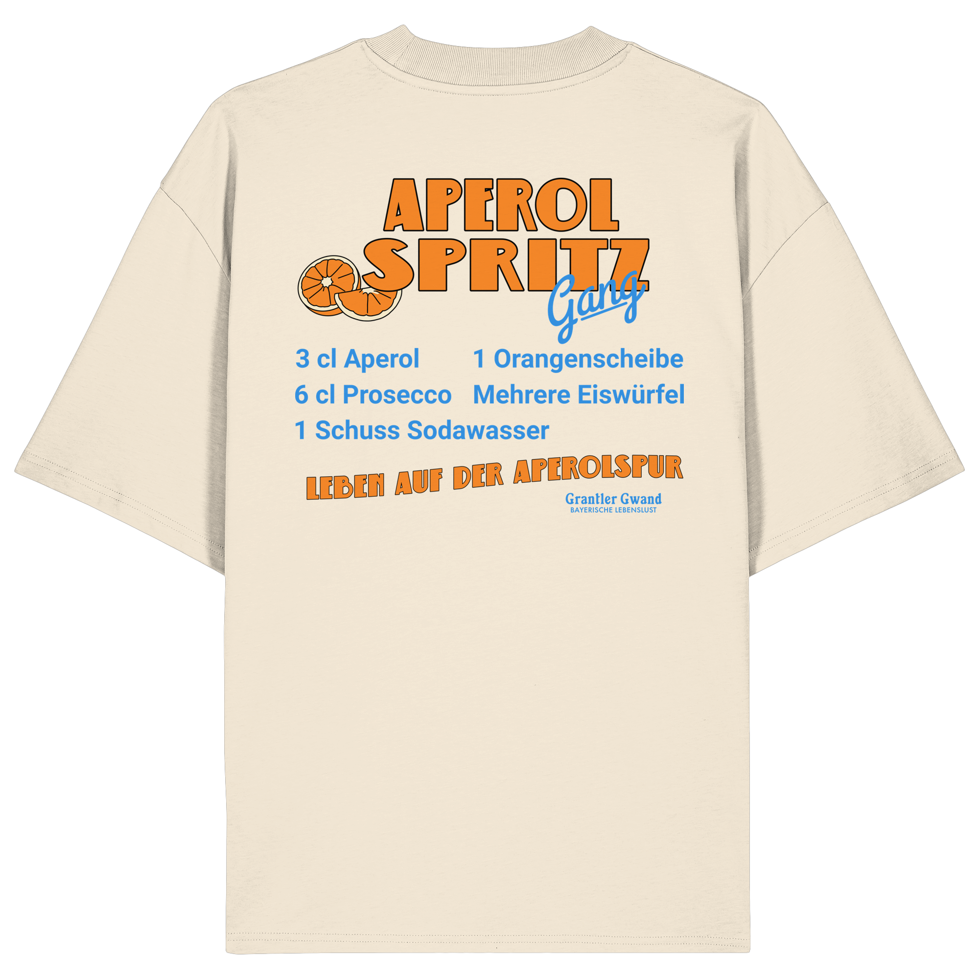 Aperol Spritz Gang - Backprint - Oversize Shirt