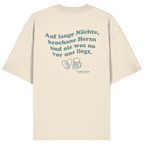 Auf lange Nächte - grüne Variante - Backprint - Oversize Shirt