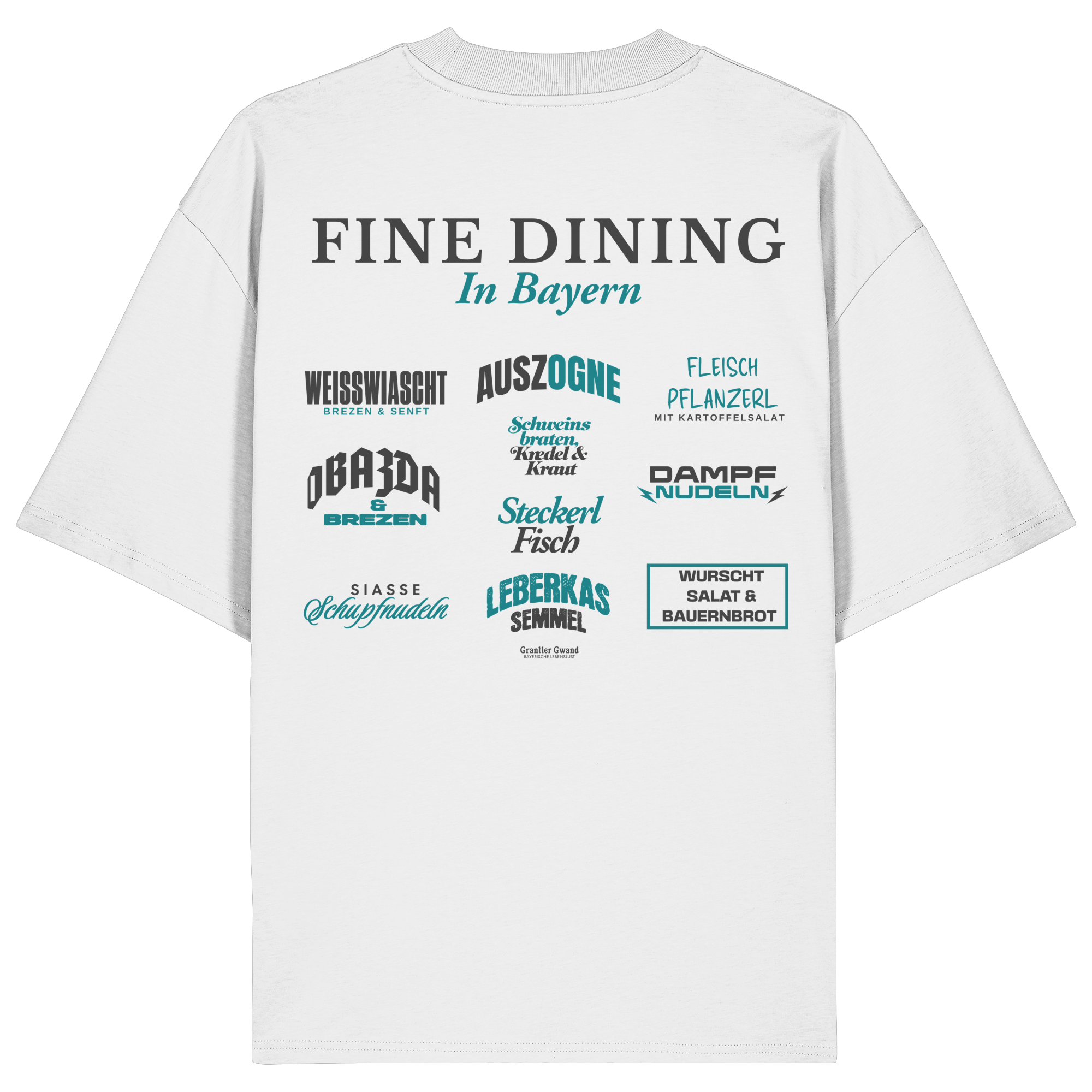 Fine Dining in Bayern - Organic Oversize Shirt