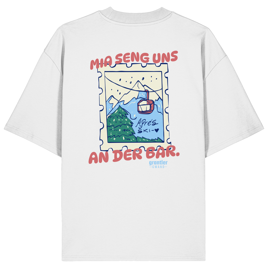 Mia seng uns an der Bar. - Organic Oversize Shirt