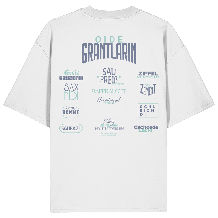 Weißes oversize Shirt mit großem Backprint „Oide Grantlarin“ sowie bayerischen Dialektbegriffen im modernen Typografie-Design von Grantler Gwand.