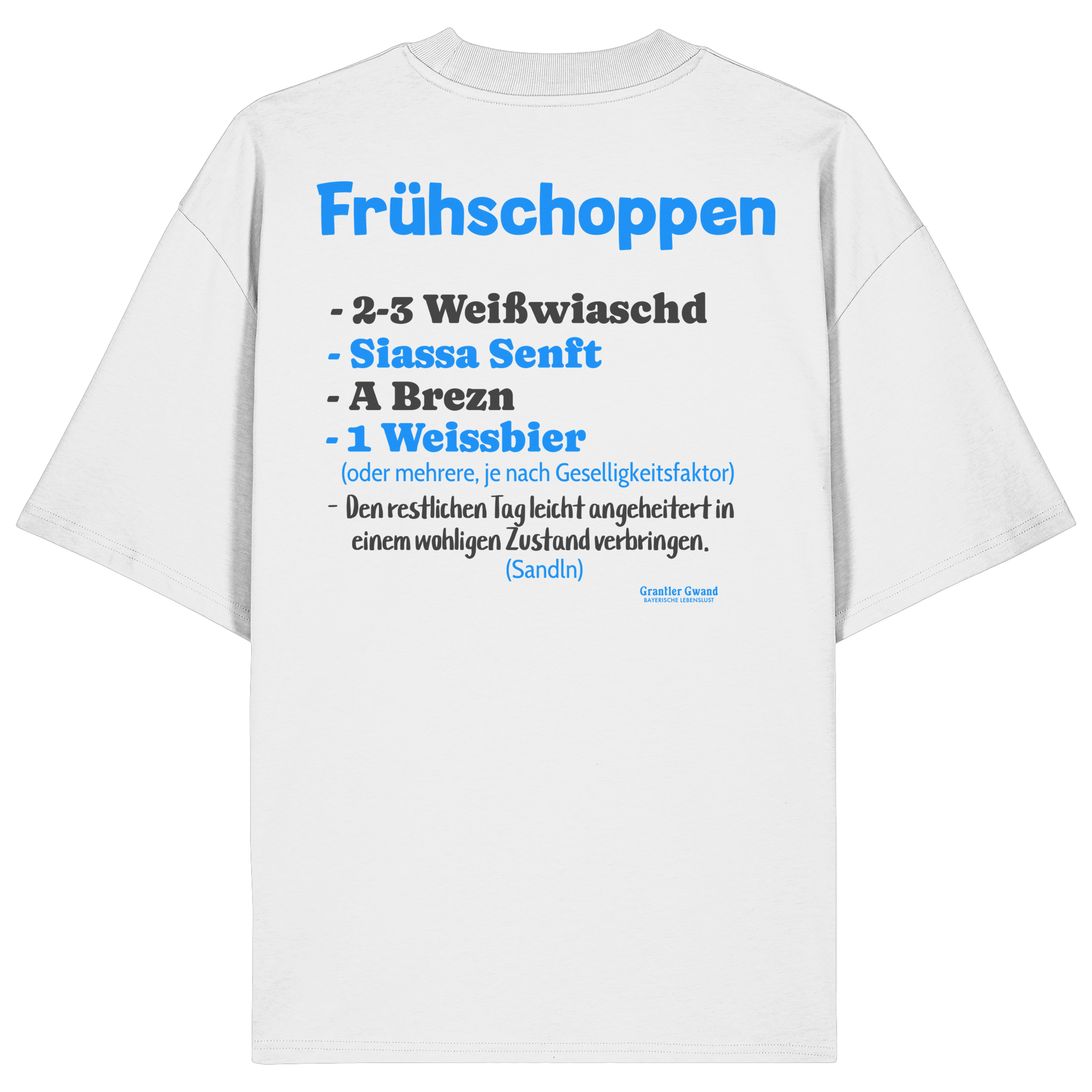 Frühschoppen - Oversize Shirt