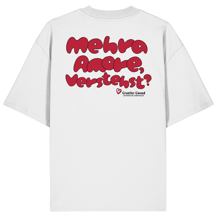 Mehra Amore, verstehst - Backprint - Oversize Shirt