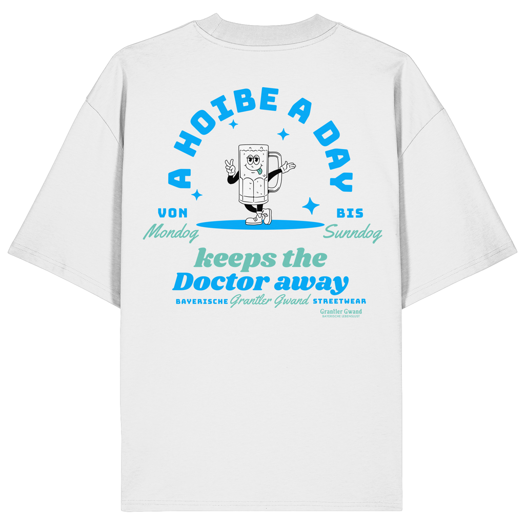 A Hoibe A Day Keeps The Doctor Away - Oversize Shirt
