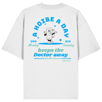 A Hoibe A Day Keeps The Doctor Away - Oversize Shirt