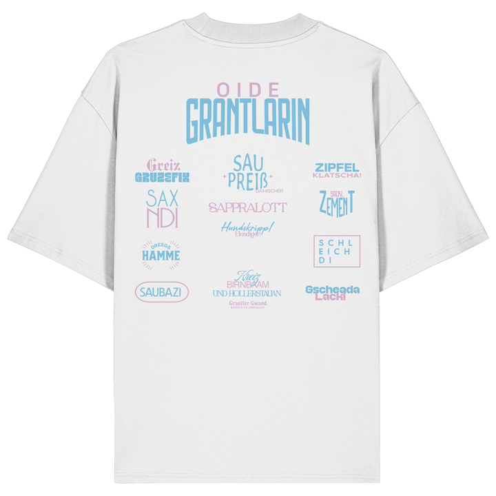 Weißes Oversize Shirt mit großem Backprint „Oide Grantlarin“ sowie bayerischen Dialektbegriffen im modernen Typografie-Design von Grantler Gwand.