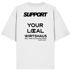 „Weißes Oversize T-Shirt mit schwarzem Backprint 'Support Your Local Wirtshaus' im markanten Typografie-Design von Grantler Gwand.“