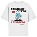 Straight outta Bavaria Maskottchen - Backprint - Oversize Shirt