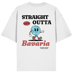 Straight outta Bavaria Maskottchen - Backprint - Oversize Shirt