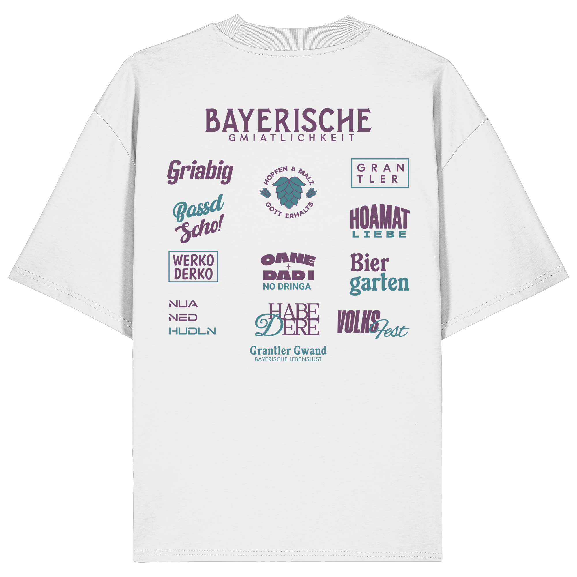 Weißes Oversize-Shirt mit großem lila Backprint „Bayerische Gmiatlichkeit“ und typischen bayerischen Begriffen wie Hoamatliebe, Biergarten, Volksfest, Grantler, Hopfen & Malz und Griabig. Unisex Premium-Shirt aus Bio-Baumwolle im modernen Streetwear-Style. Designed und bedruckt in Bayern von Grantler Gwand.