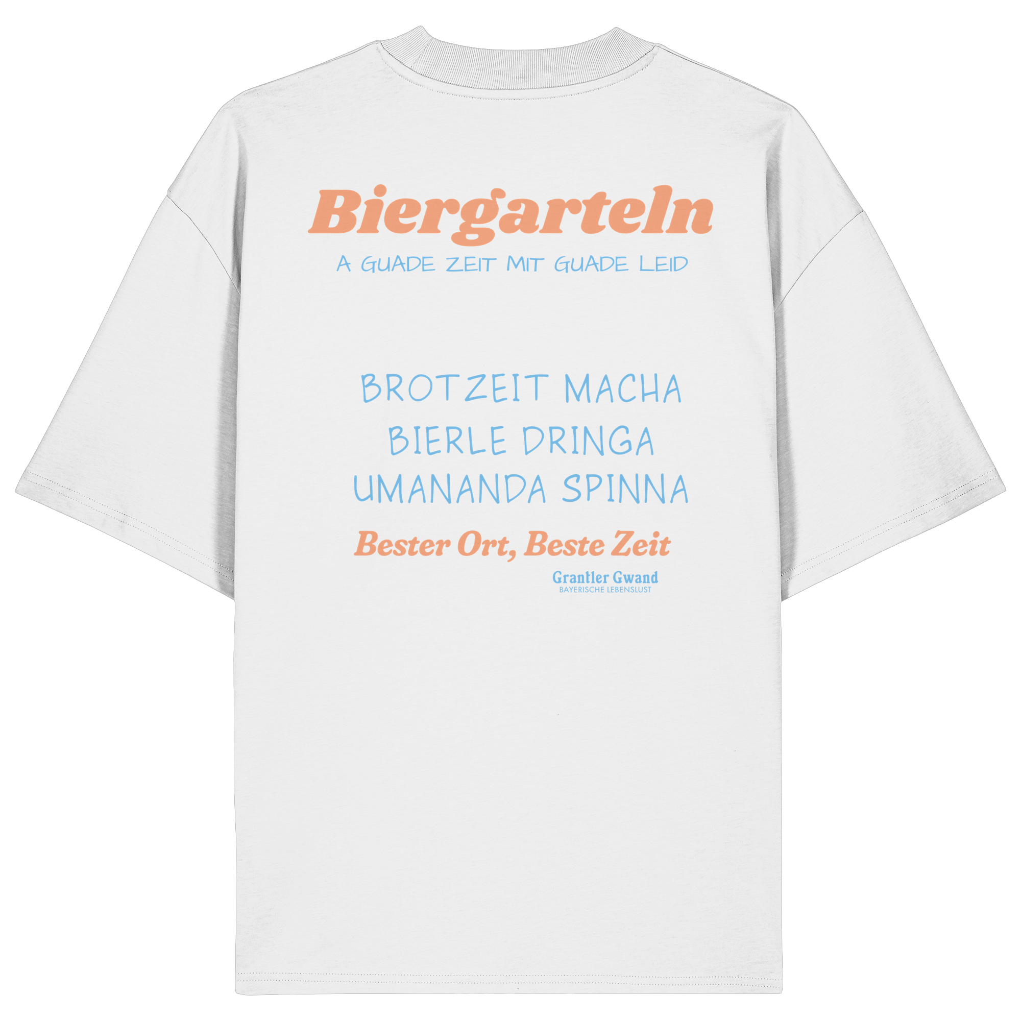 Biergarteln - orangene Variante - Backprint - Oversize Shirt
