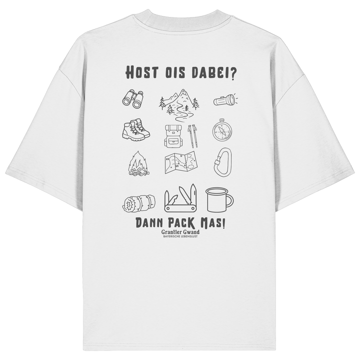 Weißes Oversize Shirt mit Backprint „Host ois dabei“ – bayerisches Outdoor-Shirt mit Wander-, Camping- und Bergsport-Motiv von Grantler Gwand.