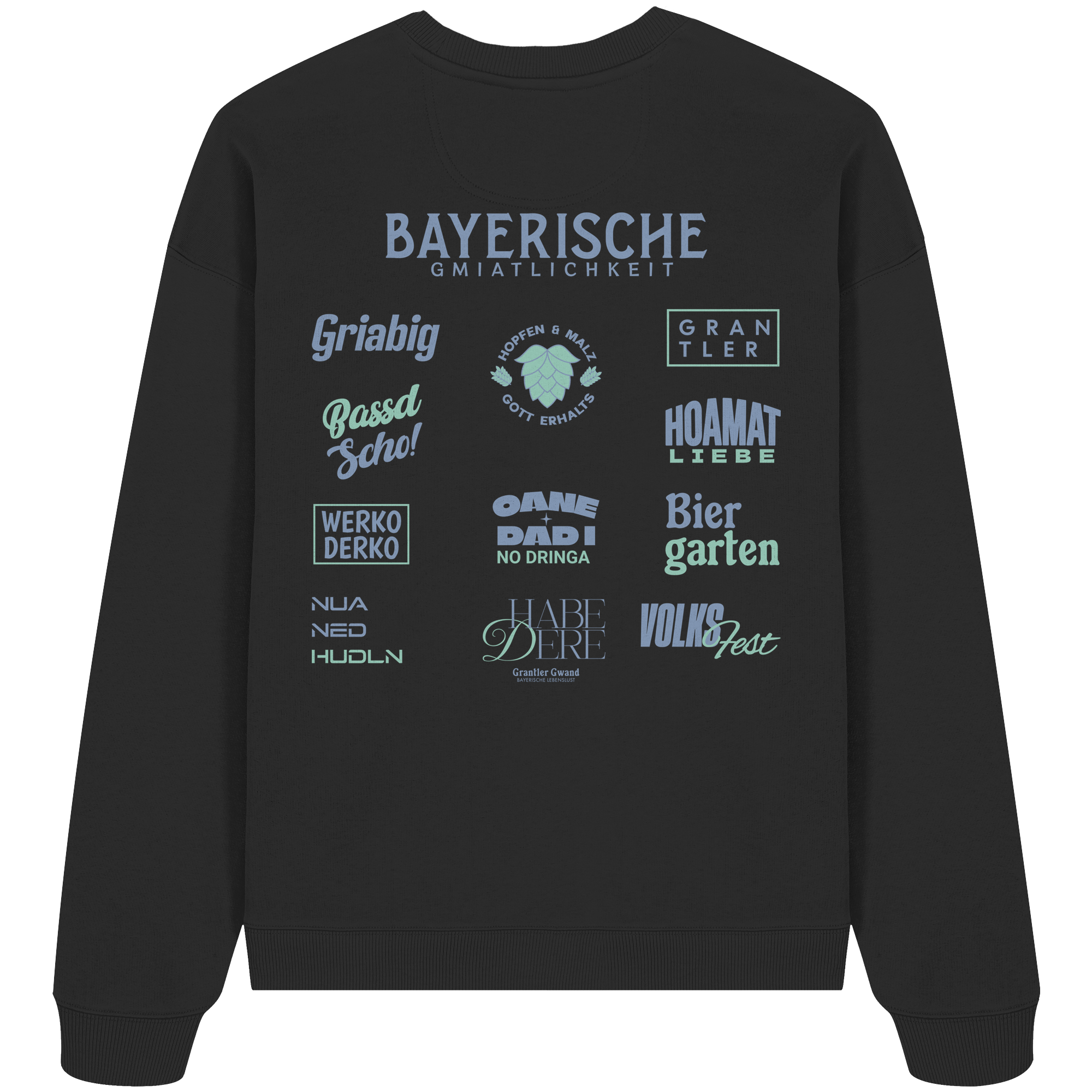 Bayerische Gmiatlichkeit - Oversize Sweatshirt