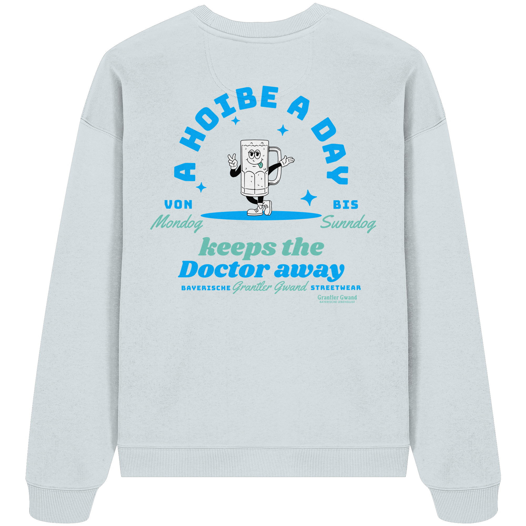 A Hoibe A Day Keeps The Doctor Away - Oversize Sweatshirt