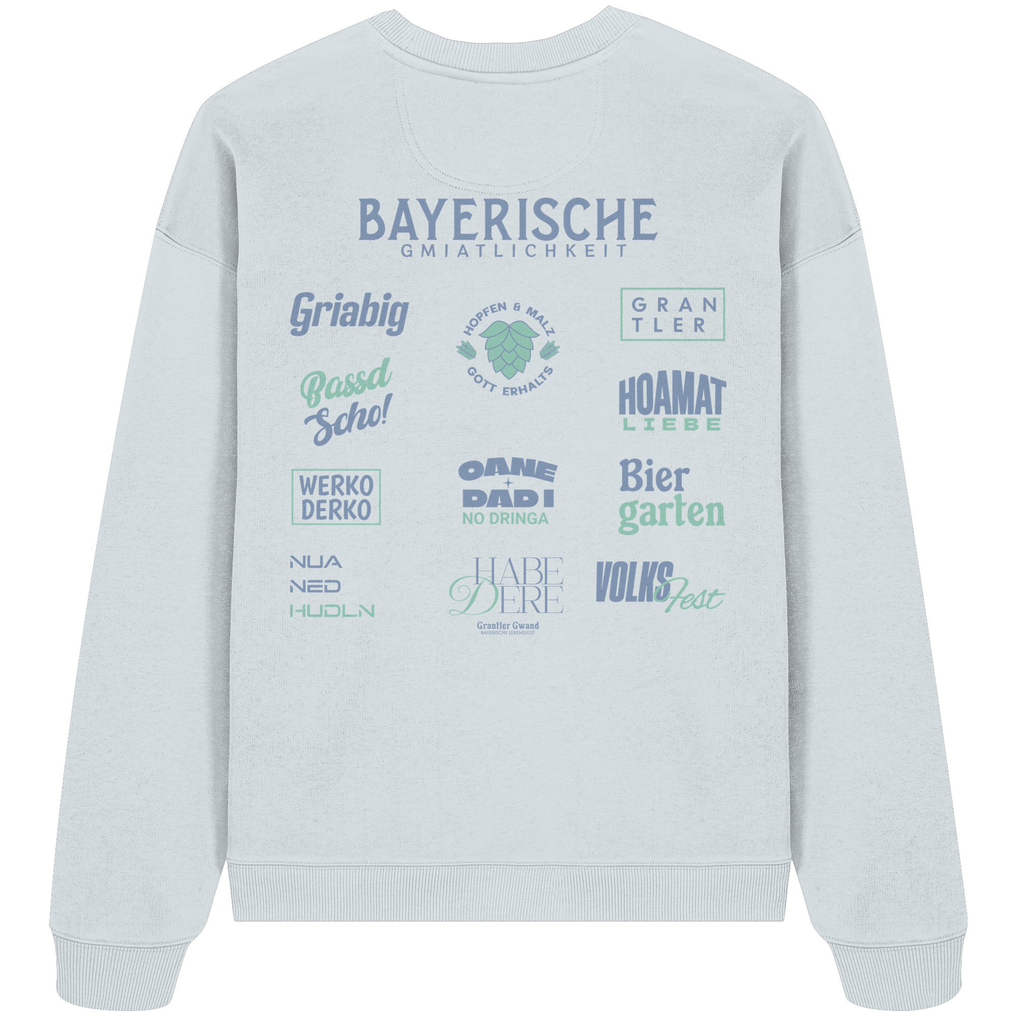 Bayerische Gmiatlichkeit - Oversize Sweatshirt