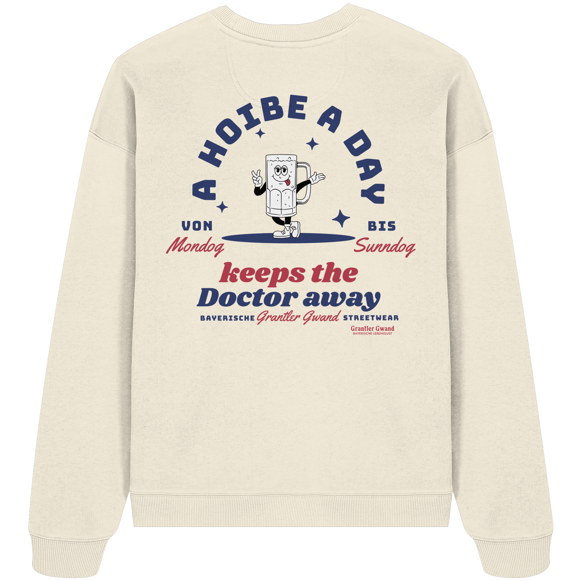 A Hoibe A Day Keeps The Doctor Away - Oversize Sweatshirt