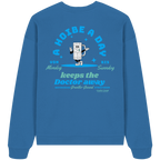 A Hoibe A Day Keeps The Doctor Away - Oversize Sweatshirt