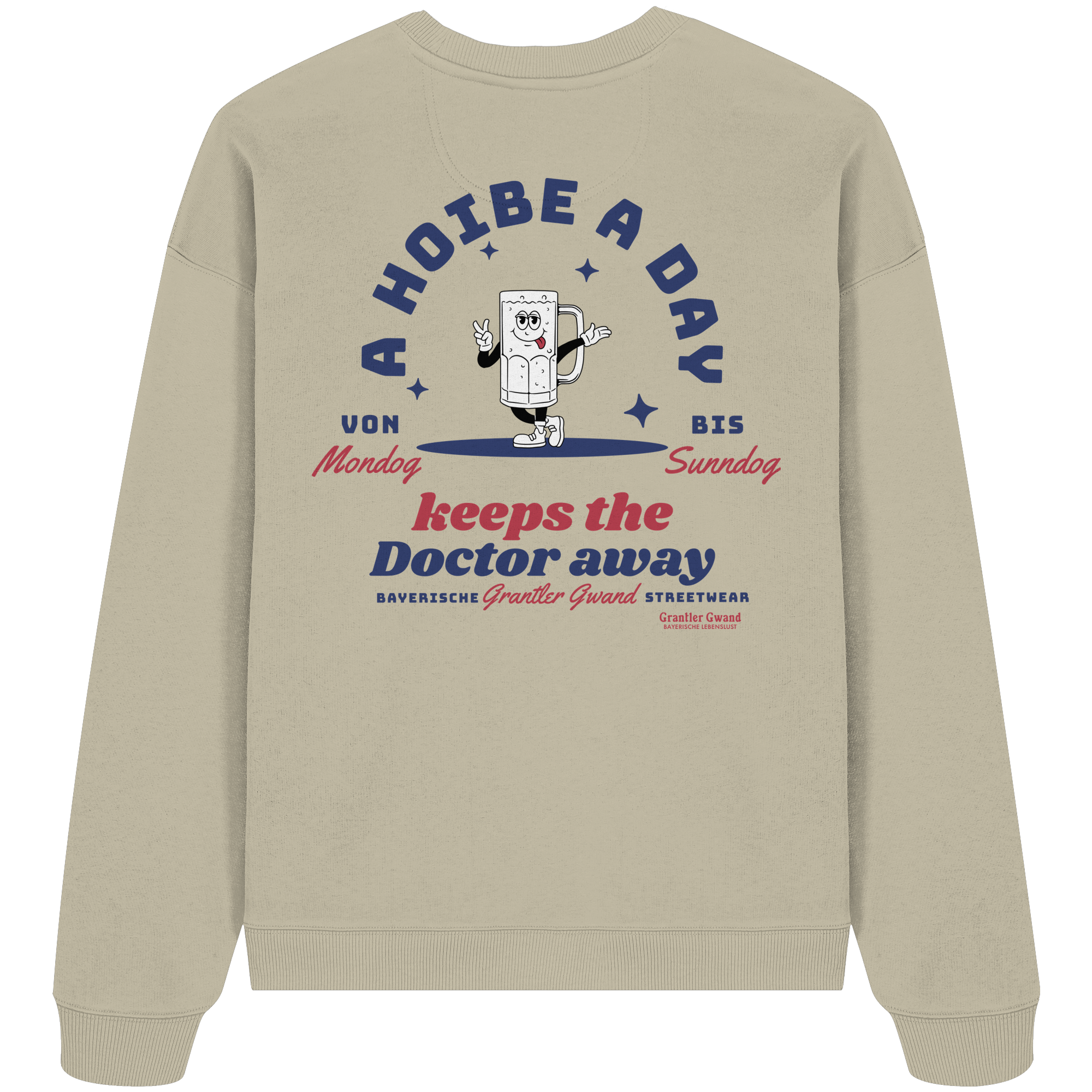 A Hoibe A Day Keeps The Doctor Away - Oversize Sweatshirt