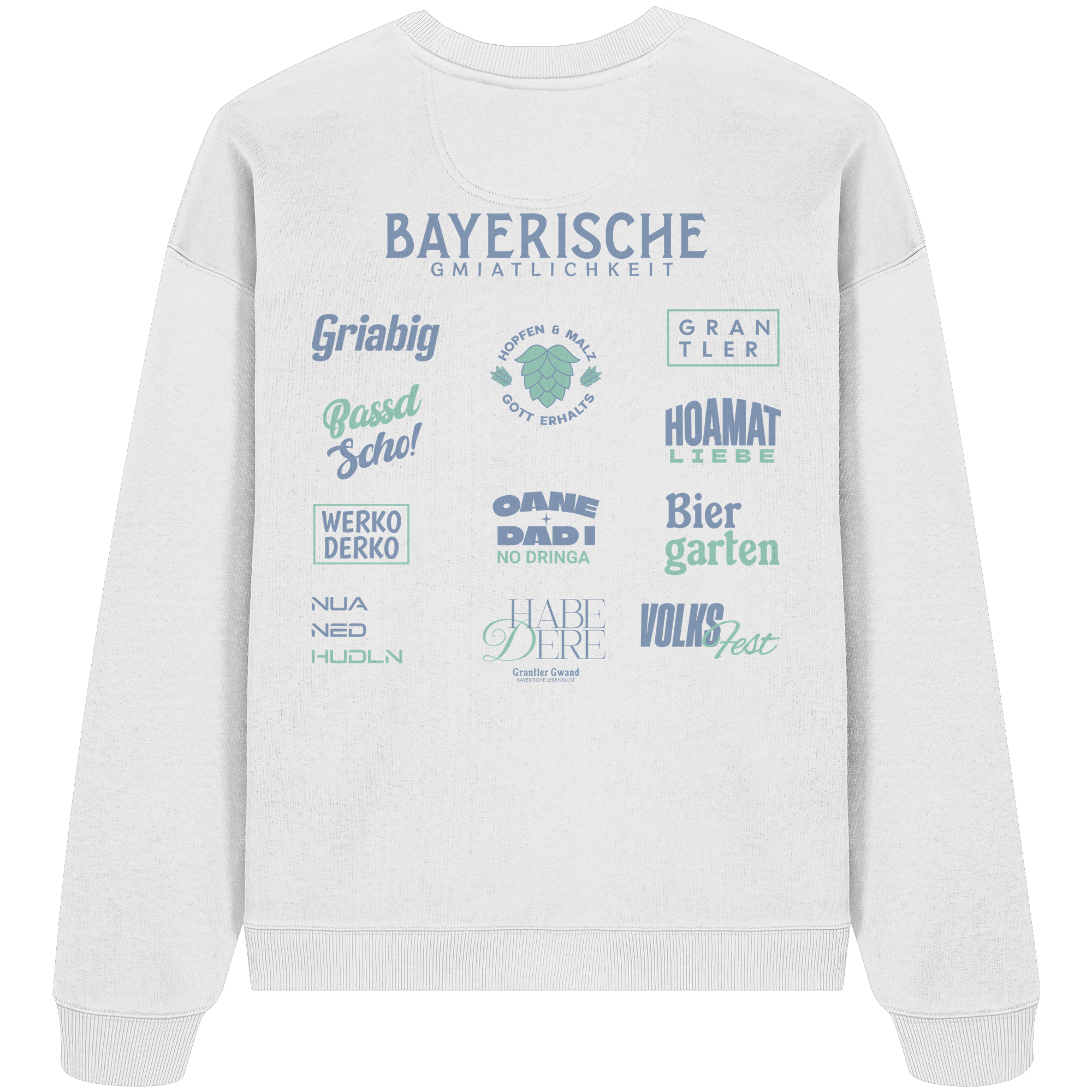 Bayerische Gmiatlichkeit - Oversize Sweatshirt