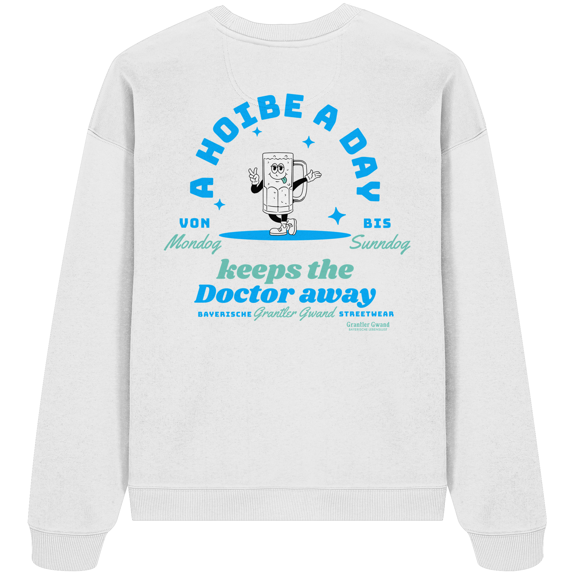 A Hoibe A Day Keeps The Doctor Away - Oversize Sweatshirt