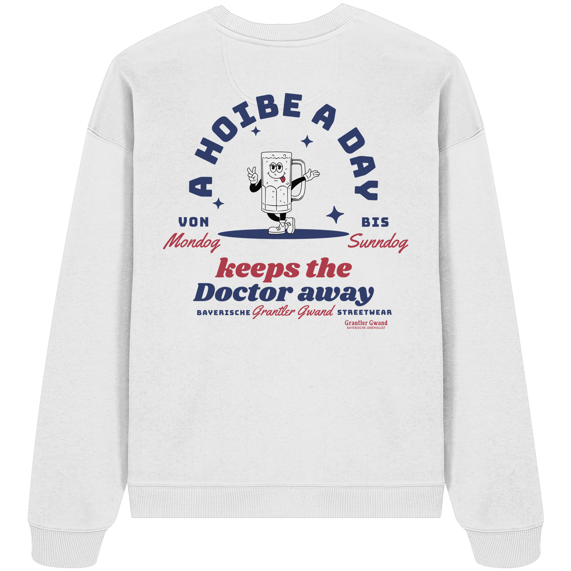 A Hoibe A Day Keeps The Doctor Away - Oversize Sweatshirt