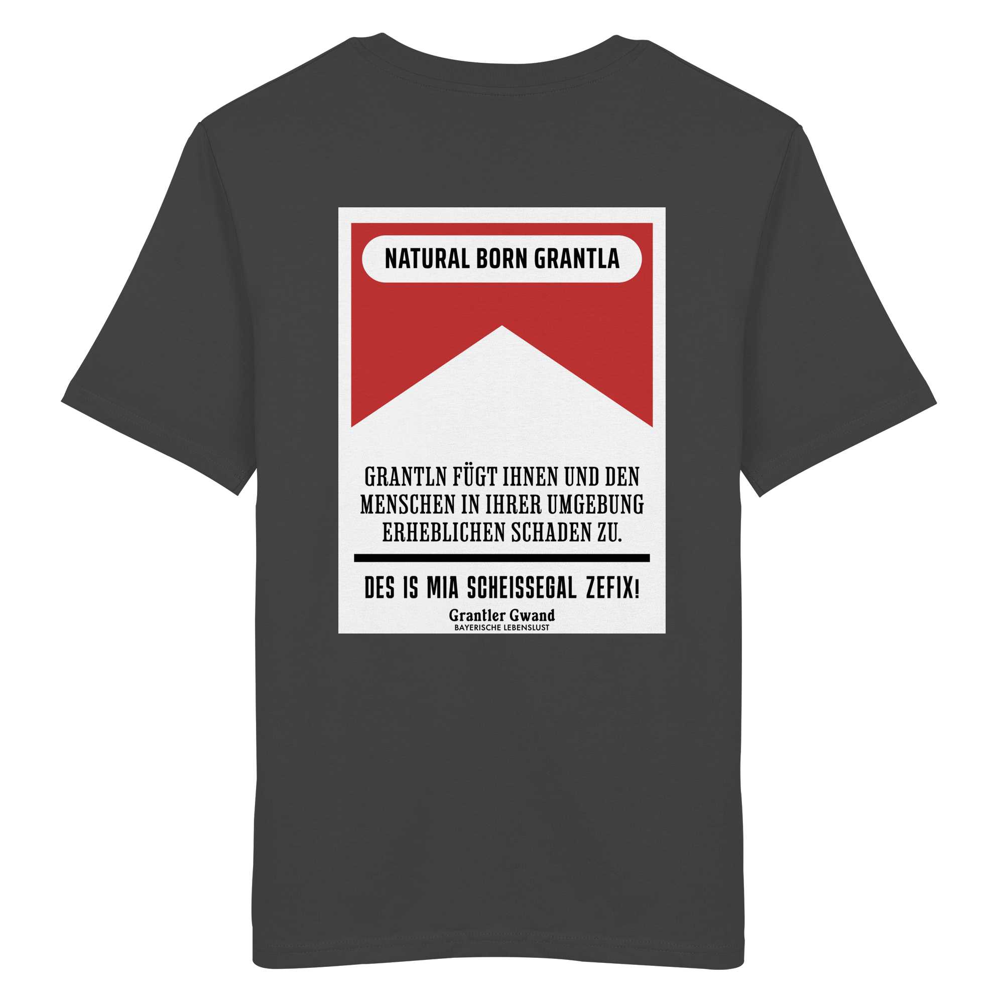 Natural Born Grantla - rote Variante - Backprint - T-Shirt