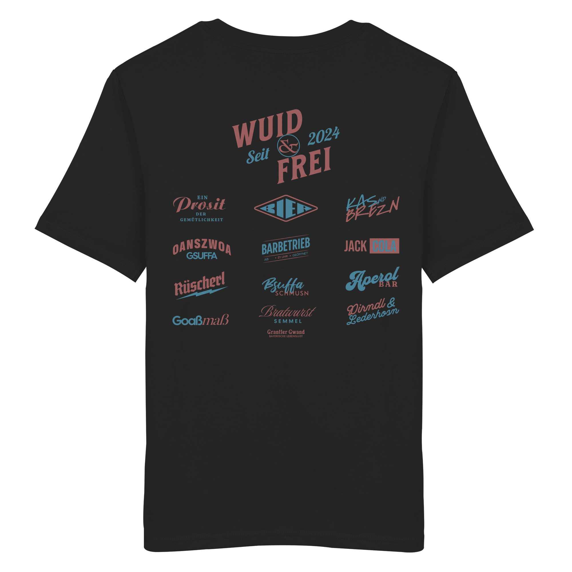 Wuid Und Frei - T-Shirt