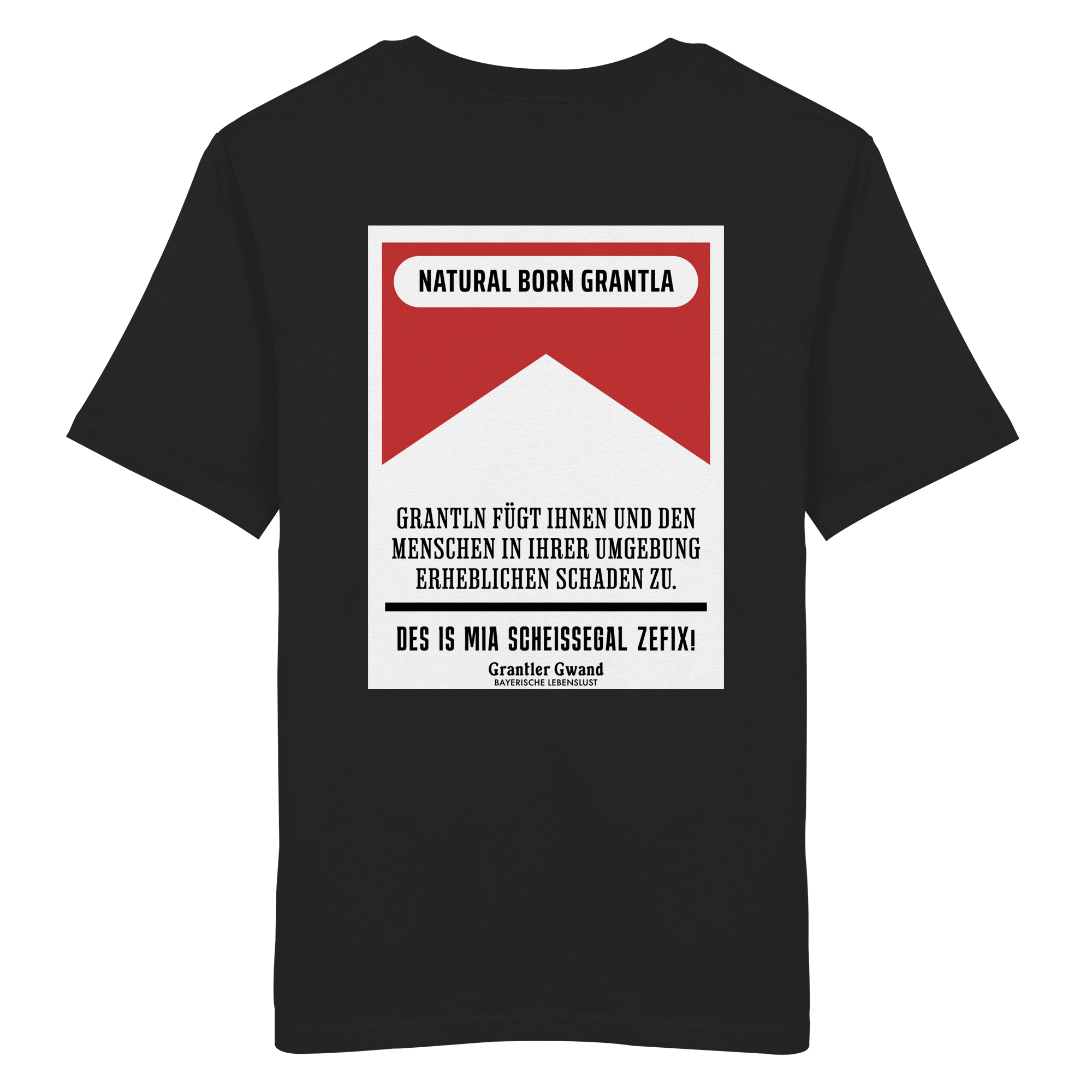 Natural Born Grantla - rote Variante - Backprint - T-Shirt