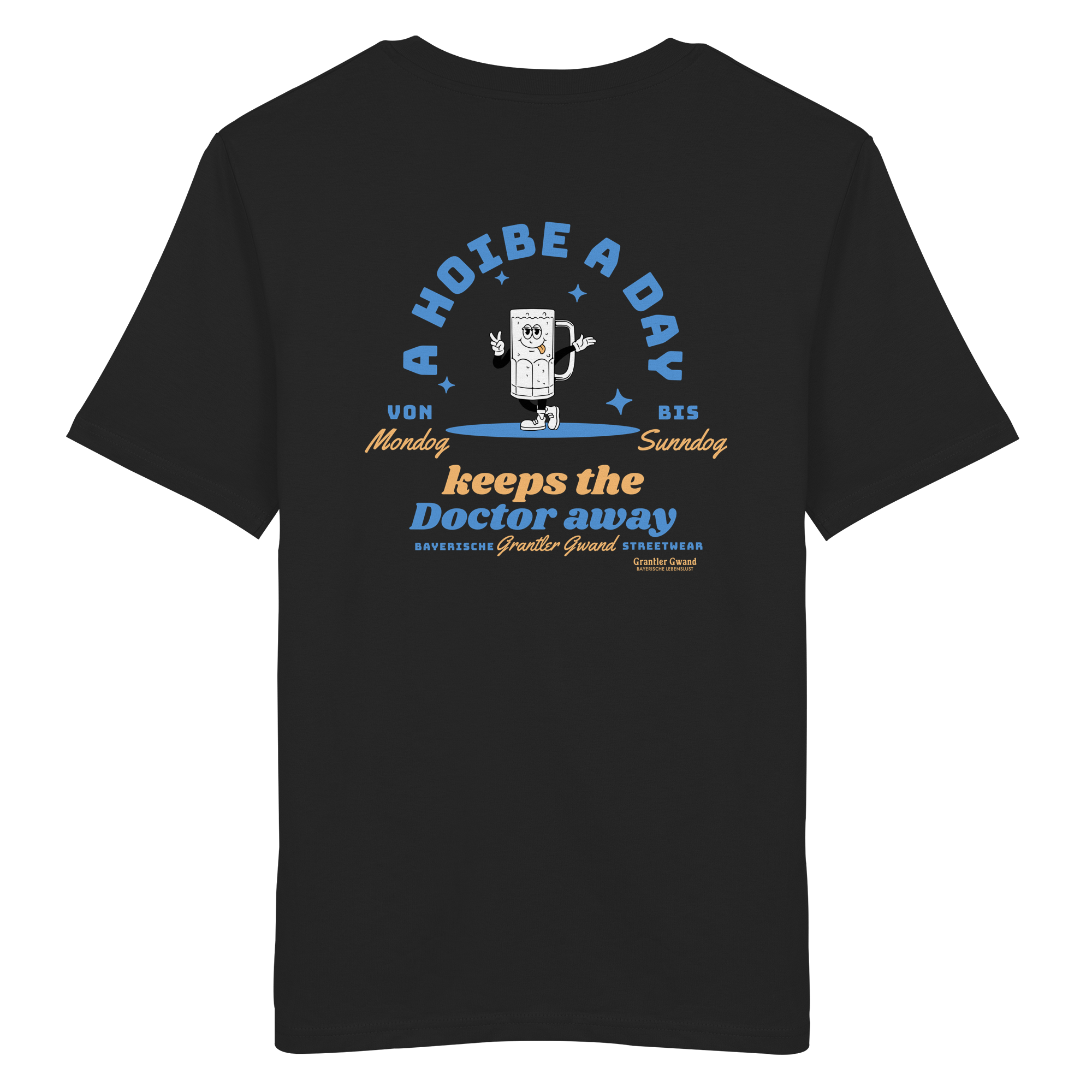 A Hoibe a Day keeps the Doctor away - hellblaue Variante - Backprint - T-Shirt