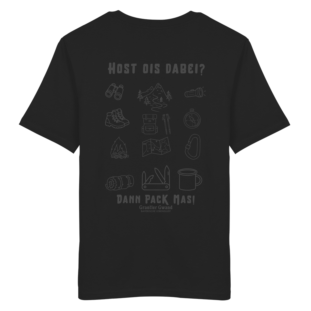 Schwarzes Unisex T-Shirt mit Backprint „Host ois dabei“ – bayerisches Outdoor-Shirt mit Wander-, Camping- und Bergsport-Motiv für Abenteuer und Freizeit von Grantler Gwand.