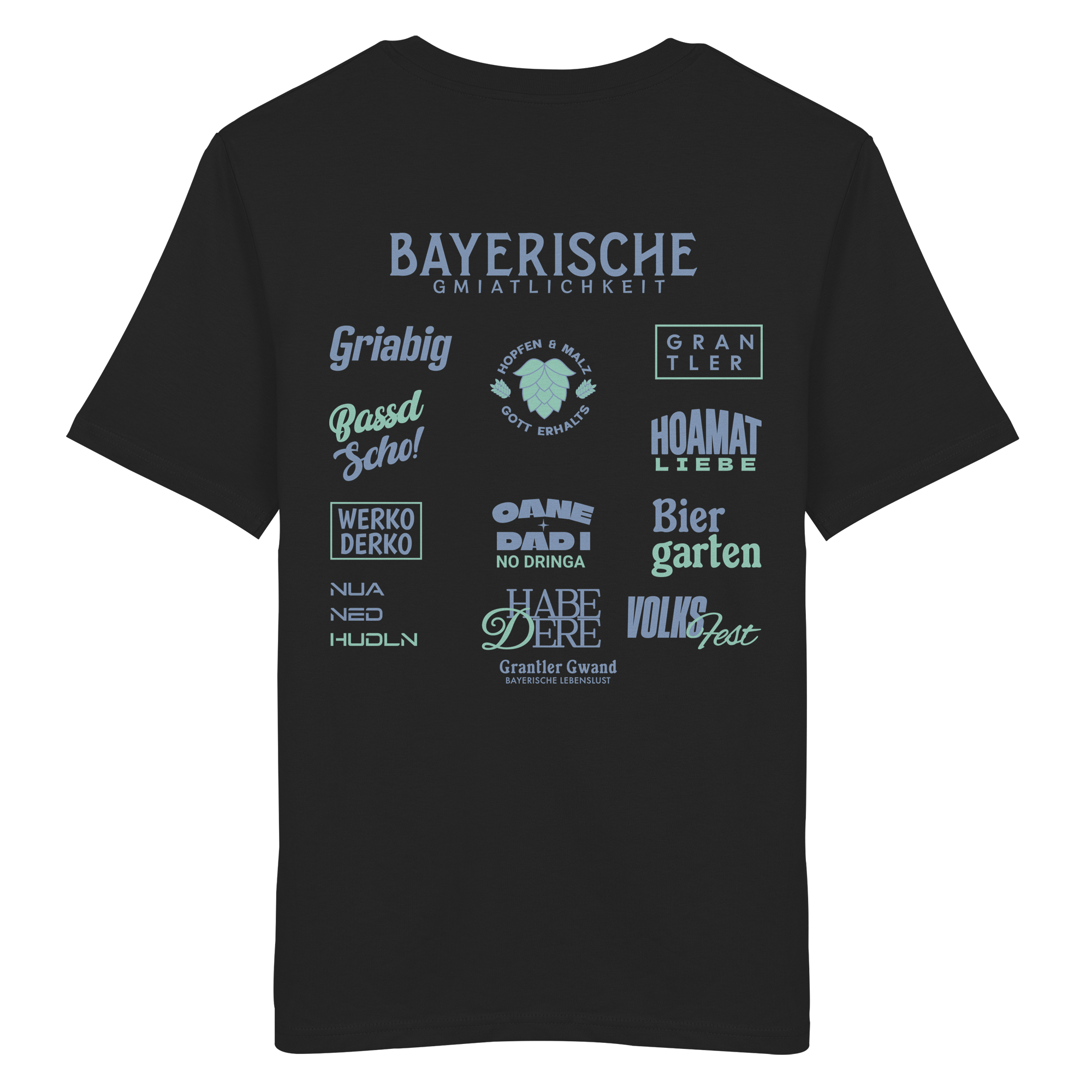 Bayerische Gmiatlichkeit - grüne Variante - Backprint - T-Shirt
