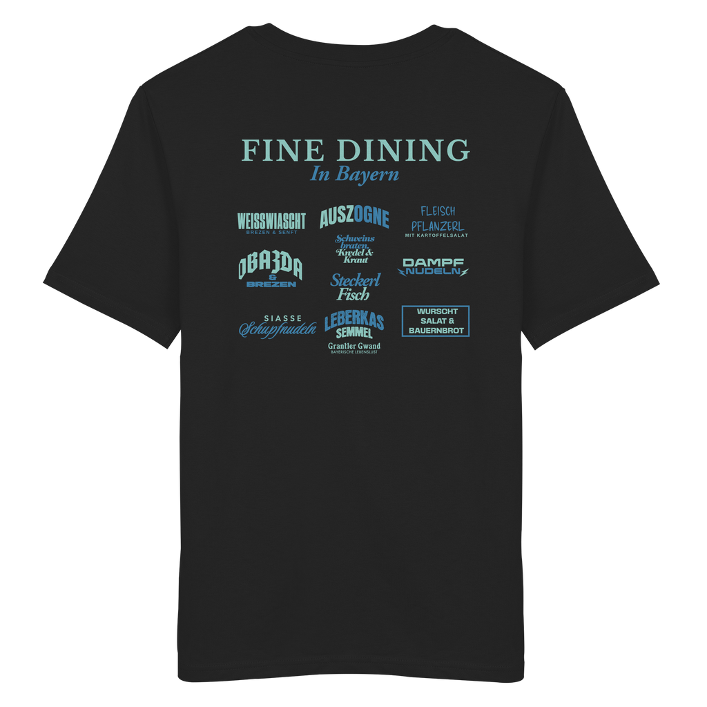 Schwarzes Unisex T-Shirt mit grünem „Fine Dining in Bayern“-Backprint – bayerische Streetwear mit typografischem Motiv rund um Leberkas, Brezen, Dampfnudeln und weitere Klassiker der bayerischen Küche.
