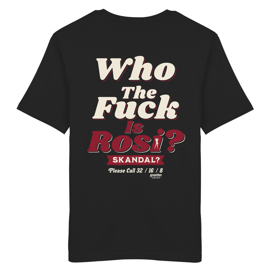 Schwarzes T-Shirt mit großem Backprint „Who The Fuck Is Rosi? Skandal?“ im Retro-Design in Weiß und Rot.