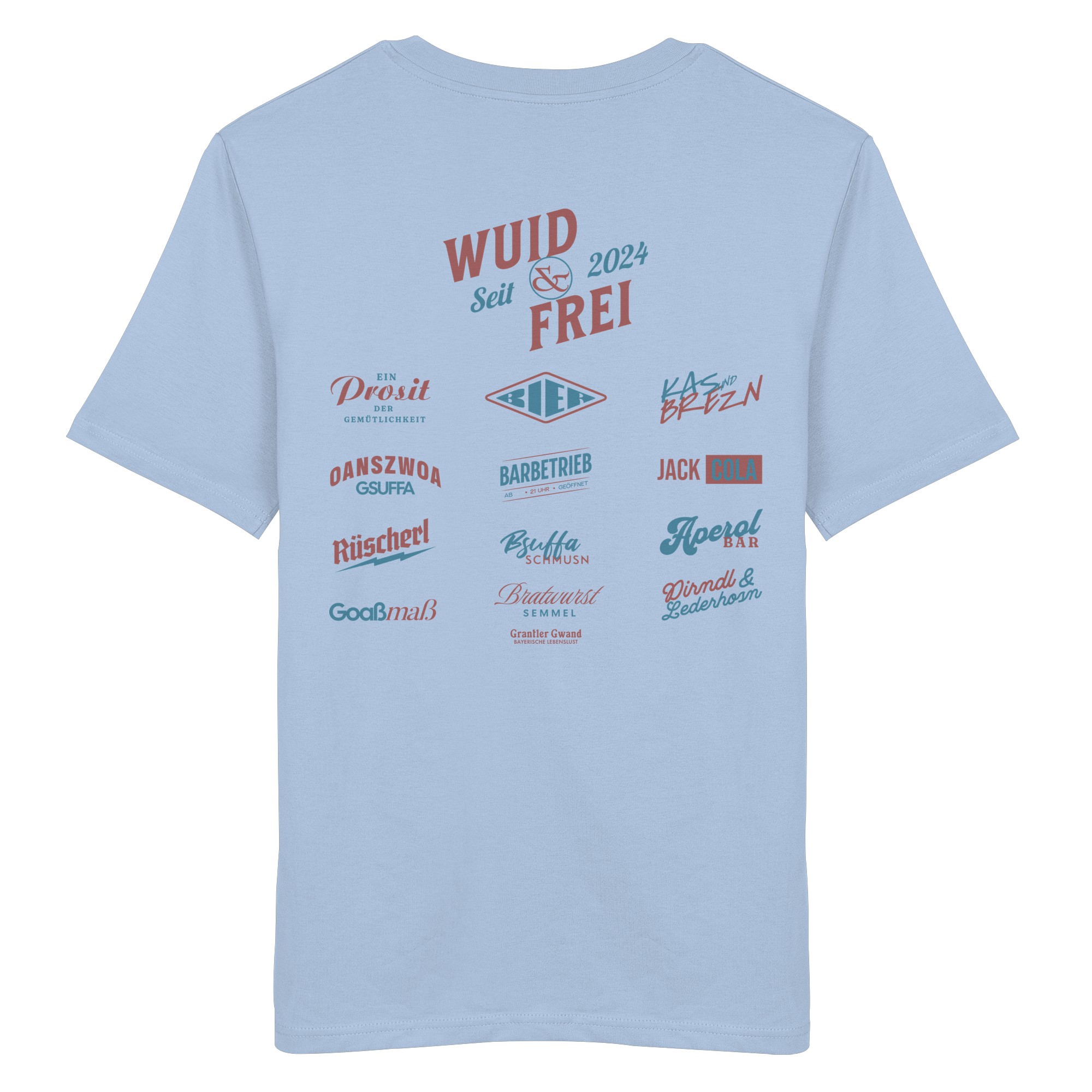 Wuid Und Frei - T-Shirt